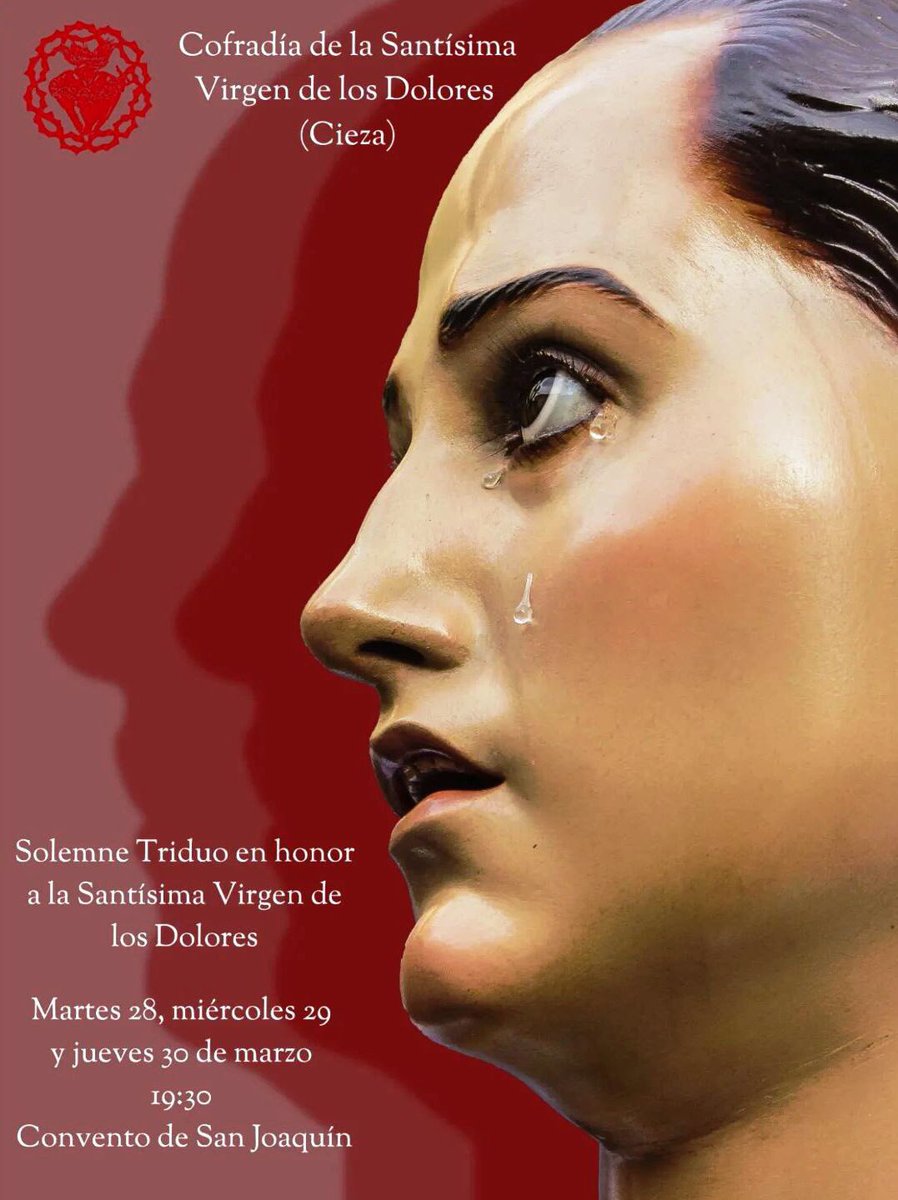 Hoy martes, 28 de marzo, a las 19:30 horas en el Convento de San Joaquín, comienza el Solemne Triduo en honor a la Santísima Virgen de los Dolores. 

Obra de Alberto Carabias.

#SemanaSantaCieza2023 
<a href="/DolorosaCieza/">Stma. Virgen de los Dolores</a> #Cieza