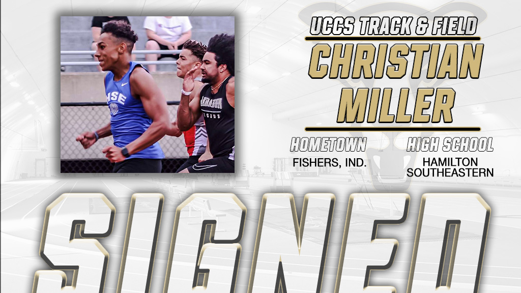 UCCS Athletics (@gomountainlions) on Twitter photo Welcome to the <a href="/UCCSTRACK/">UCCS Track & Field</a> Mountain Lion Family, <a href="/cmills_2/">Christian Miller</a>! Christian Miller (Fishers, Ind. / Hamilton Southeastern HS) #GoMountainLions #SigningDay Welcome to the <a href="/UCCSTRACK/">UCCS Track & Field</a> Mountain Lion Family, <a href="/cmills_2/">Christian Miller</a>! Christian Miller (Fishers, Ind. / Hamilton Southeastern HS) #GoMountainLions #SigningDay