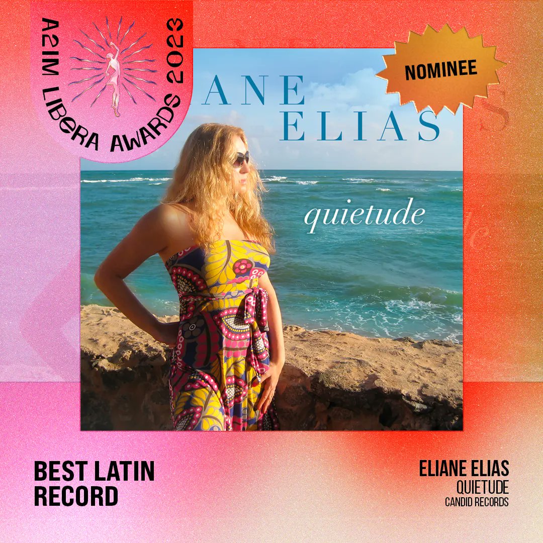 Congratulations to <a href="/4ElianeElias/">Eliane Elias</a> for being nominated at the 2023 A2IM <a href="/LiberaAwards/">Libera Awards</a> for Best Latin Record ! Thank you <a href="/a2im/">A2IM</a> . Catch independent music’s biggest night, broadcast live from NYC on June 16th - buff.ly/3mKVaWU