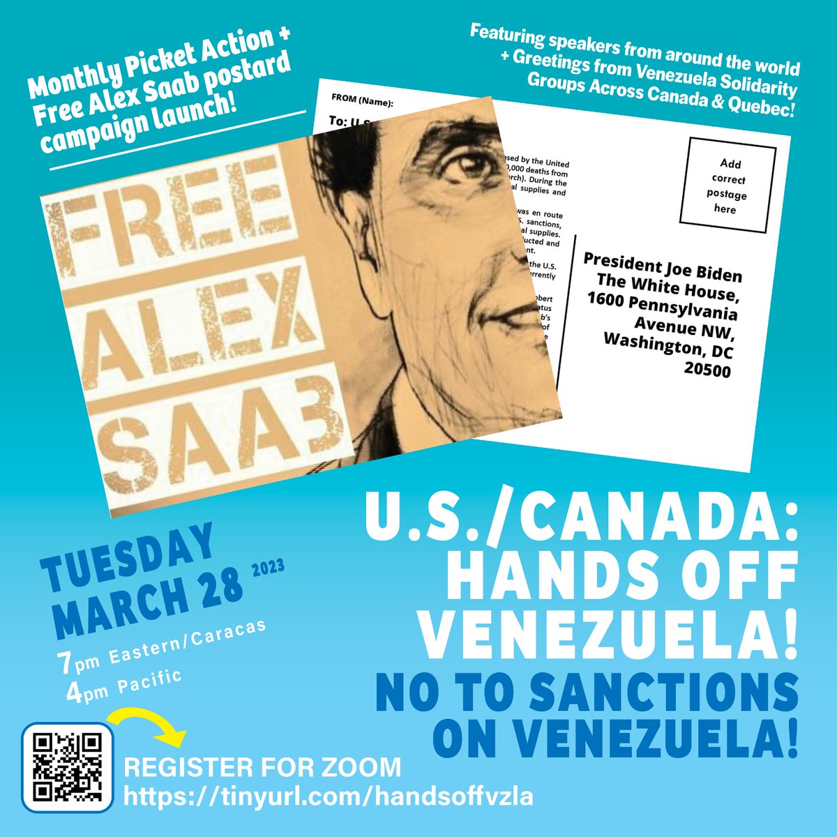 TODAY!! March 28: Join the online picket in solidarity with #Venezuela
📢 US/Canada #HandsOffVenezuela!
📢 End Sanctions on Venezuela!
📢 #FreeAlexSaab! 
Register @ tinyurl.com/handsoffvzla & hear from speakers from Venezuela, Canada & USA #SanctionsKill #vanpoli #cdnpoli #uspoli