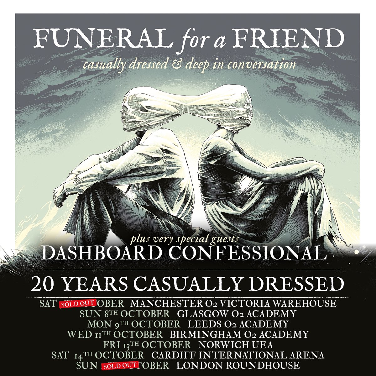 Funeral For A Friend (@ffaf_official) on Twitter photo Hey folks, just a little warning that Manchester and London are both completely SOLD OUT, and the others aren’t far behind.
Don’t say we didn’t warn you 🚨
20 Years Casually Dressed this October with special guests <a href="/dashboardmusic/">Dashboard Confessional</a>
Tickets - funeralforafriend.co.uk Hey folks, just a little warning that Manchester and London are both completely SOLD OUT, and the others aren’t far behind.
Don’t say we didn’t warn you 🚨
20 Years Casually Dressed this October with special guests <a href="/dashboardmusic/">Dashboard Confessional</a>
Tickets - funeralforafriend.co.uk