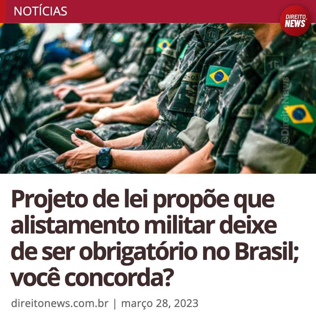 Alistamento militar não obrigatório? Entenda projeto da Câmara