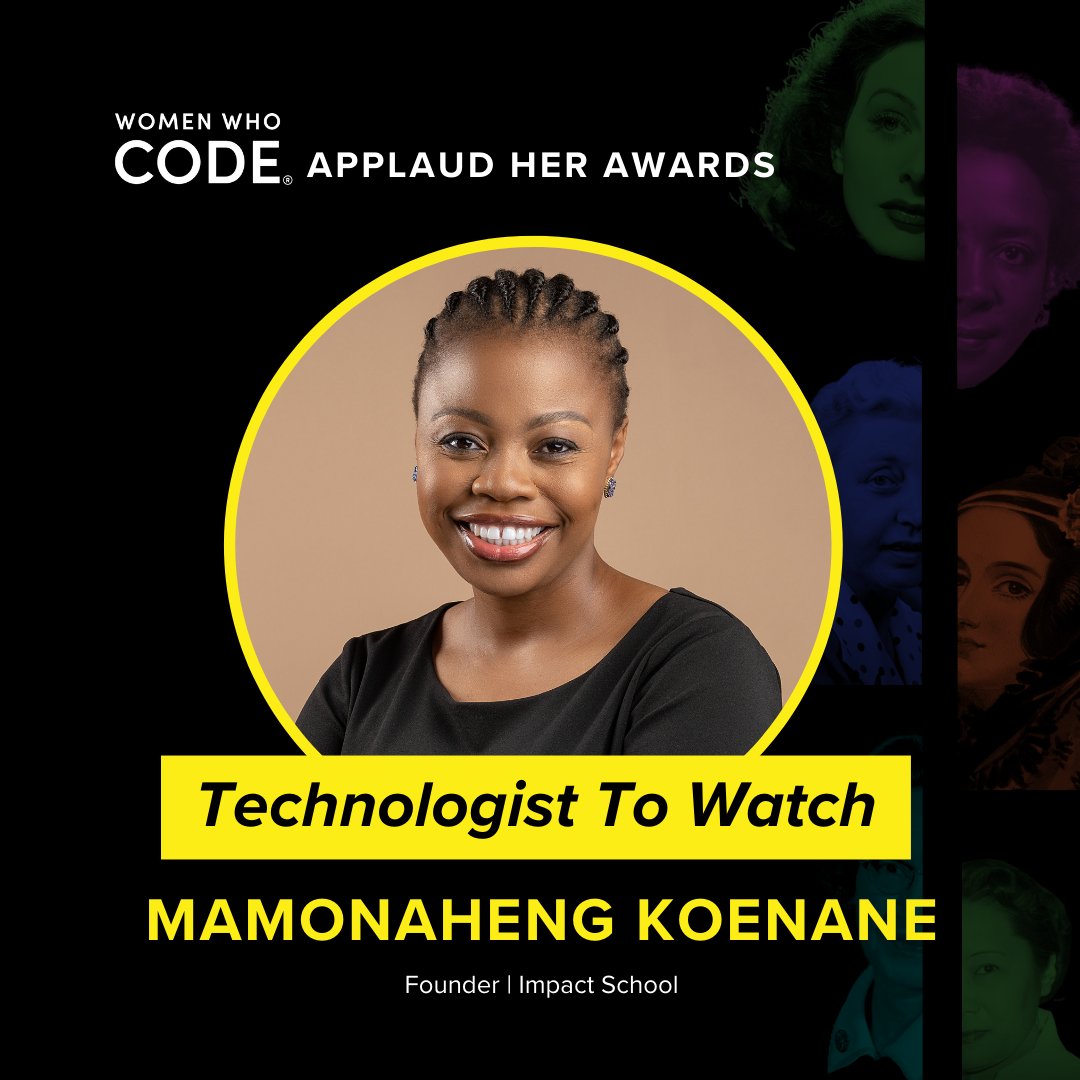 ImpactSchoolLS's tweet photo. Congratulations to our founder Mamonaheng Koenane for being named one of @WomenWhoCode Awards: 100 Technologists to Watch. 
#WomenInTech
#Lesotho https://t.co/yzL77wjUoY