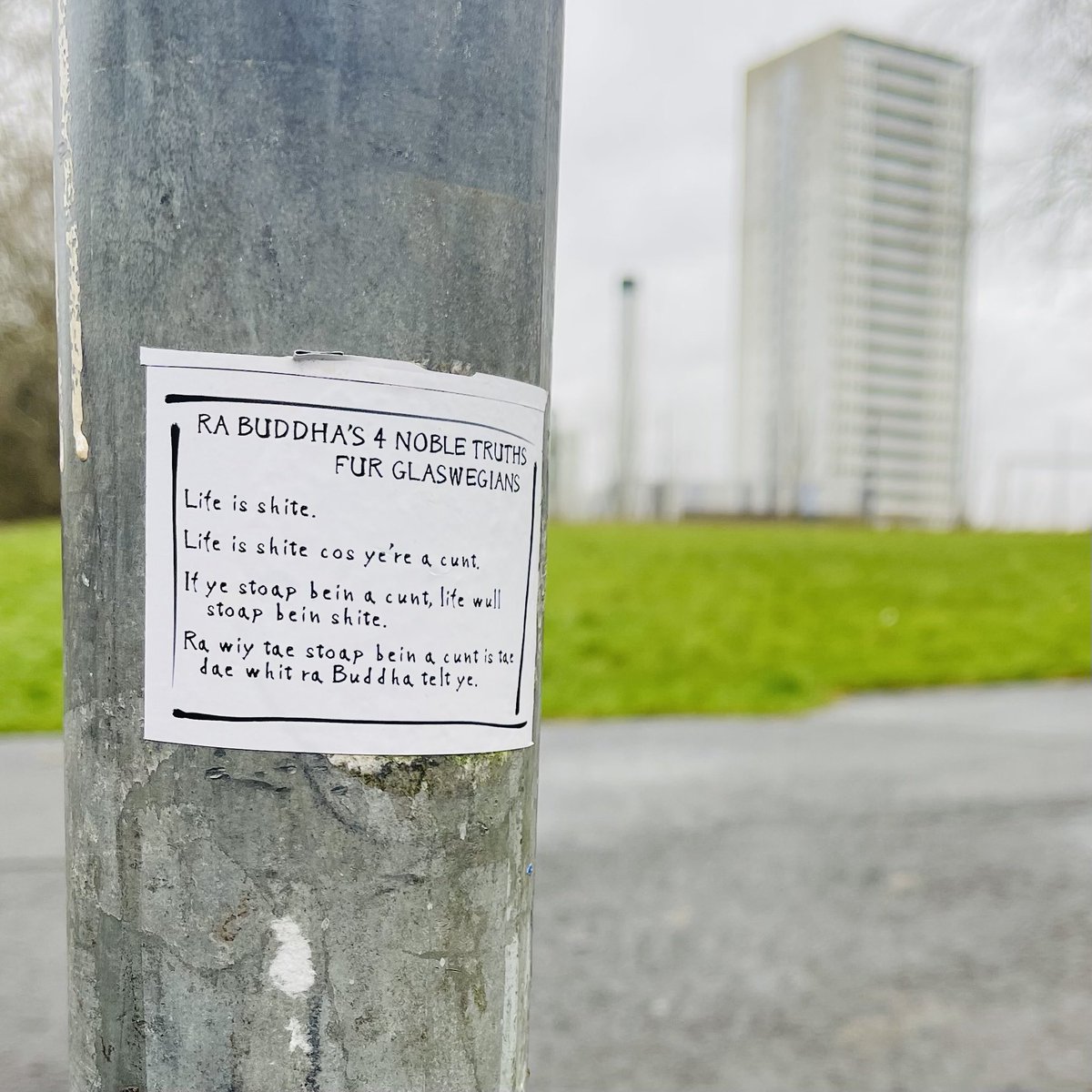 Last night I was reading about the Four Nobel Truths. Today I stumbled upon a Glaswegian simplification on a post. It’s rude, but you get the message. 😄👍🏼