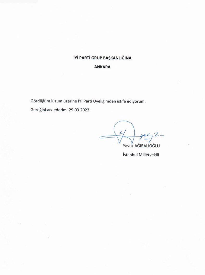 Yavuz Ağıralioğlu, İYİ Parti’den resmi olarak istifa etti.

#SONDAKIKA