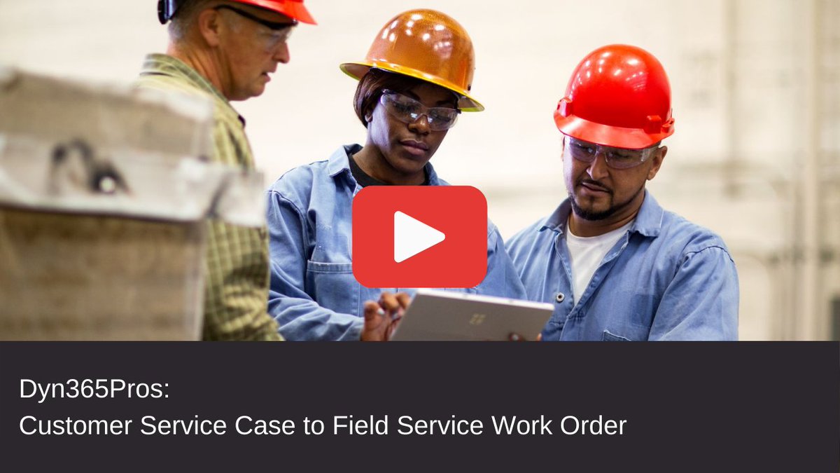 Dyn365Pros's tweet image. Convert Dynamics 365 Customer Services Cases to Field Service Work Orders | @Dyn365Pros video blog ow.ly/SE2z50EMimv #MSDyn365 #MSFTDynamics365 #FieldService