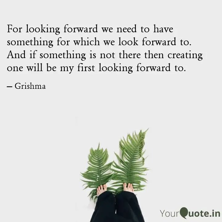 💚📗📗💚
#lookingforward #lookingforwardto #excitementforlife #newthings #change #life #thoughtswhilewalking #grishmadiscovering 
 
Read my thoughts on YourQuote app at yourquote.in/grishma-doshi-…
