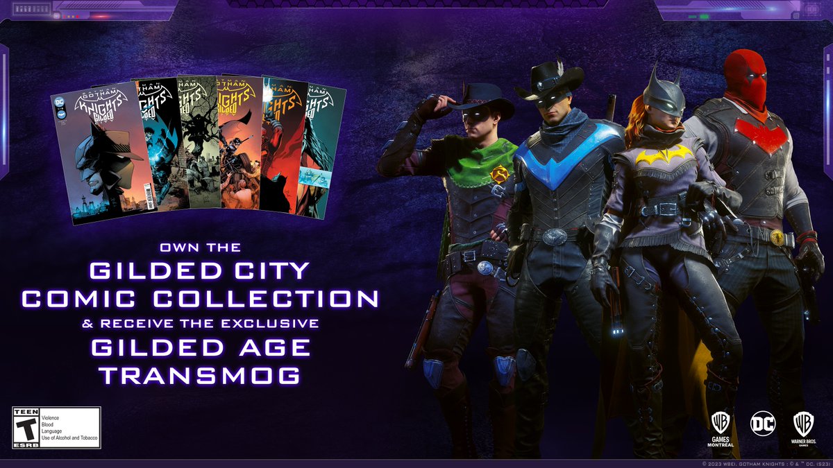 There's some new Sheriffs in town. Collect all 6 issues of BATMAN: GOTHAM KNIGHTS — GILDED CITY and receive the Gilded Age Transmog. Redemption is automatic once all issue codes have been redeemed. go.wbgames.com/GildedCityFAQ