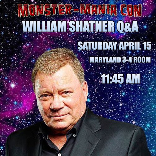 Join WILLIAM SHATNER at 11:45AM Saturday, April 15th for a special Q&A!

Show tix:
purchase.growtix.com/eh/MONSTER_MAN…

#StarTrek #CaptainKirk #TwilightZone #MysticSeer #Gremlin #UnXplained #Halloween #MichaelMyers #BostonLegal #horror #horrorfamily #horrorfans #Maryland #delaware #Virginia