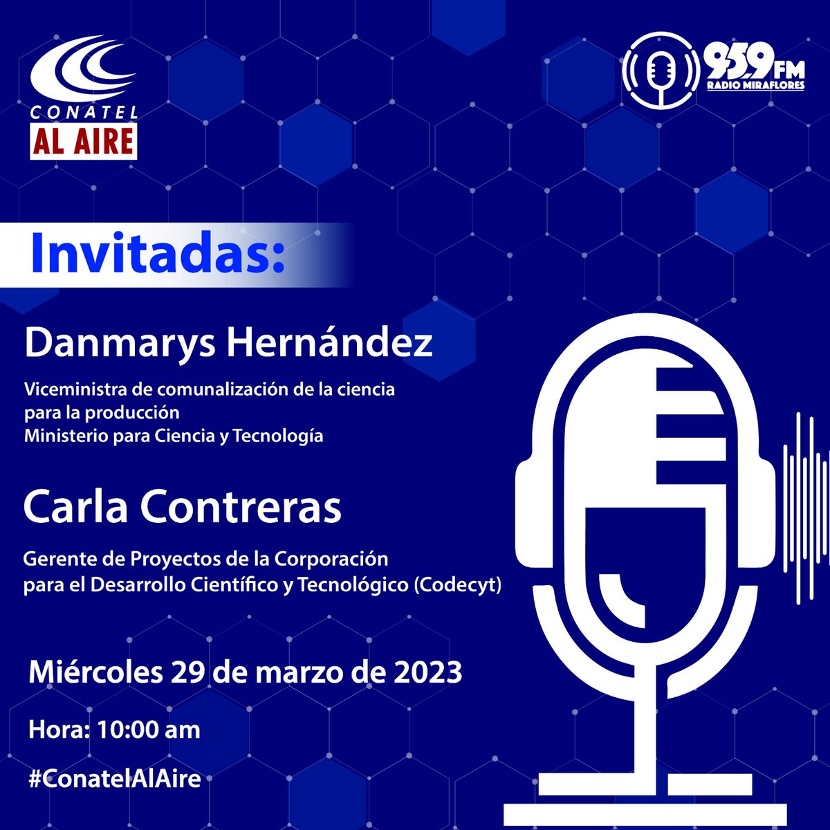 ATENTOS 📢 Este miércoles por @SomosRMNoticias a las 10:00AM EN #ConatelAlAire 📻

Invitadas especiales @cytdanmarys y la bióloga Carla Contreras.

#CienciaSoberana #CienciaMujer #DuroContraLaCorrupcion #Venezuela