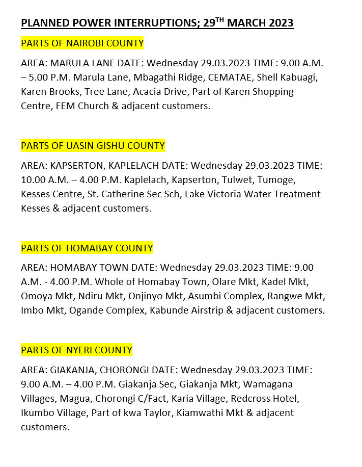 KenyaPower_Care's tweet photo. Good Evening. The listed areas will be affected by planned power interruptions tomorrow (29th March 2023). The interruption is part of network maintenance. For the advance notice, use https://t.co/mzD2qgzBFc. To access the latest schedule, check under the most recent date. ^MW https://t.co/pJhOoYj0rf