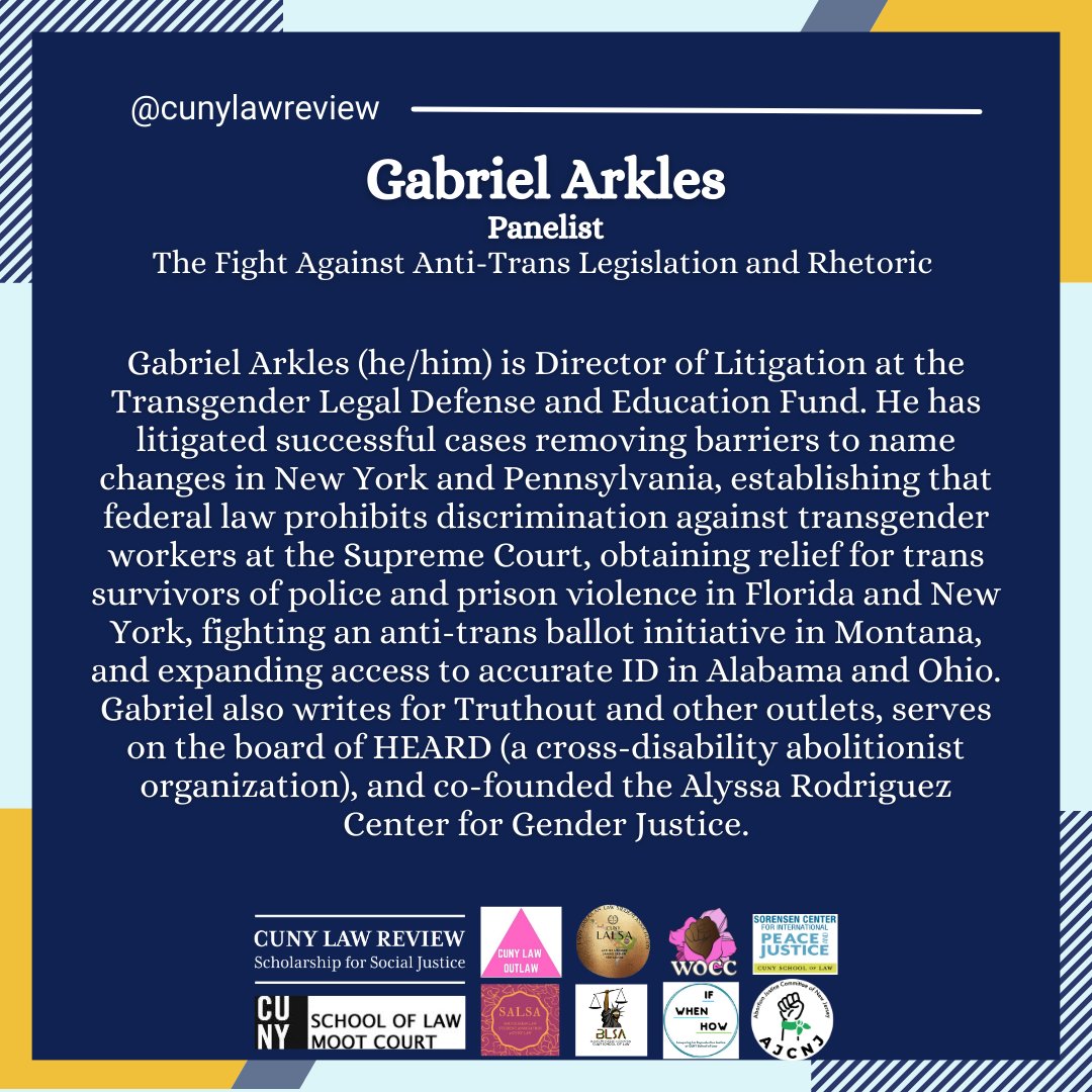 Our final panelist for The Fight Against Anti-Trans Legislation and Rhetoric Panel, Gabriel Arkles. Gabriel has litigated successful cases removing barriers to name changes in NY &amp; PA

Our symposium is happening on April 1 from 9 to 5 pm. Remember to RSVP: bit.ly/3WD449C