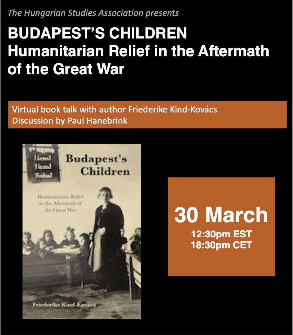 Get yourself a copy of @KindKovacs's Budapest's Children and join us for her virtual book talk this Thursday, March 30 at 12:30pm with discussant Paul Hanebrink. Please DM for Zoom link!
