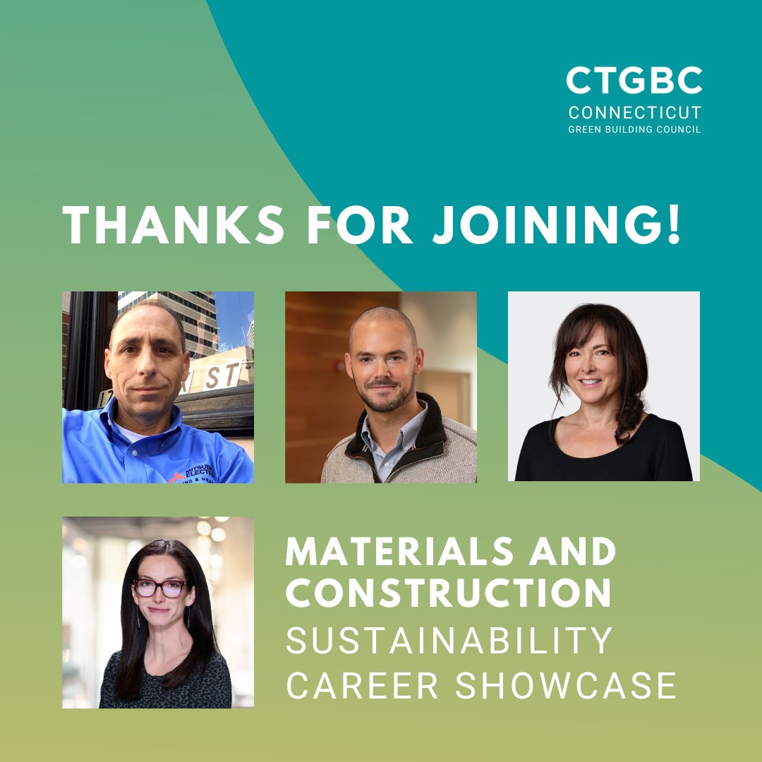 Thanks to those that were able to join us for the Materials and Construction Sustainability Career Showcase panel discussion last week! Missed it? Check out our next panel on April 5th at ctgbc.org/s/sustainable-… and ctgbc.org/s/newsevents/l… for additional information!