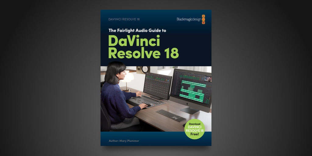 Blackmagic design on twitter the fairlight audio guide to davinci