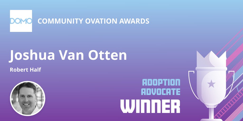 domopalooza's tweet photo. Congrats to Joshua Van Otten from @roberthalf for winning the Adoption Advocate Ovation Award! This award celebrates an individual who drove measurable growth to their organization through increased Domo adoption. #DP23 #OvationAwards https://t.co/AlVGWy9J66