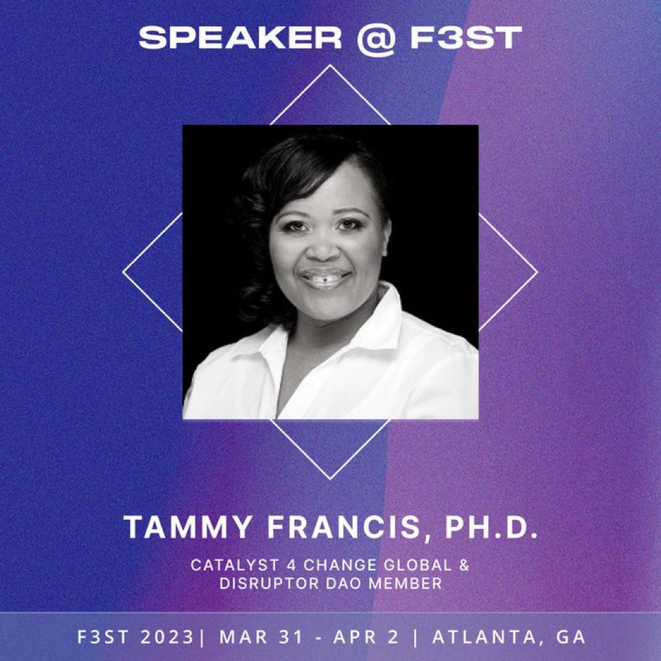 DrTammyFrancis's tweet photo. Join us at #F3ST in Atlanta for a two-day conference filled with workshops, panel discussions, and a pitch showcase.
Register & join us in Atlanta on March 31-April 2nd:
https://t.co/gOPi1du5C6
#DrTammyFrancis #F3ST2023 #f3stival #f3stival2023 #Web3 https://t.co/2UCukz4Ycv