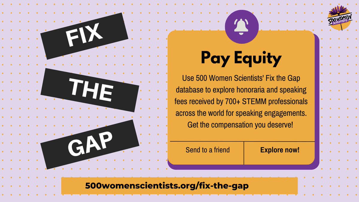 Take a minute today to check out our updated #FixTheGap database and explore 1,000+ honoraria received by STEMM professionals for speaking engagements! fixthegap.500womenscientists.org