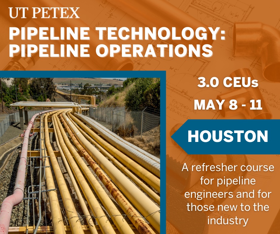 UTPETEX's tweet image. Take your skills to the next level with our #Pipeline Technology-Week 2: Pipeline Operations in-person course. Network with #pipelineengineers and review topics such as power optimization and transportation economics. Register today at okt.to/fQcr9h.
