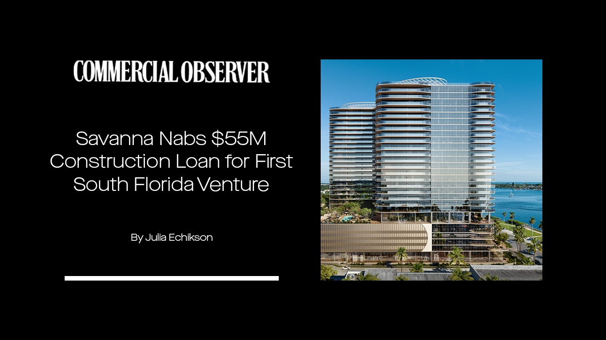 Madison Realty Capital has provided a $55.1 million loan to Savanna, a New York City-based real estate investment and development firm, for the Olara, a two-tower luxury waterfront residential development in West Palm Beach, Florida. Read More: bit.ly/CO032823