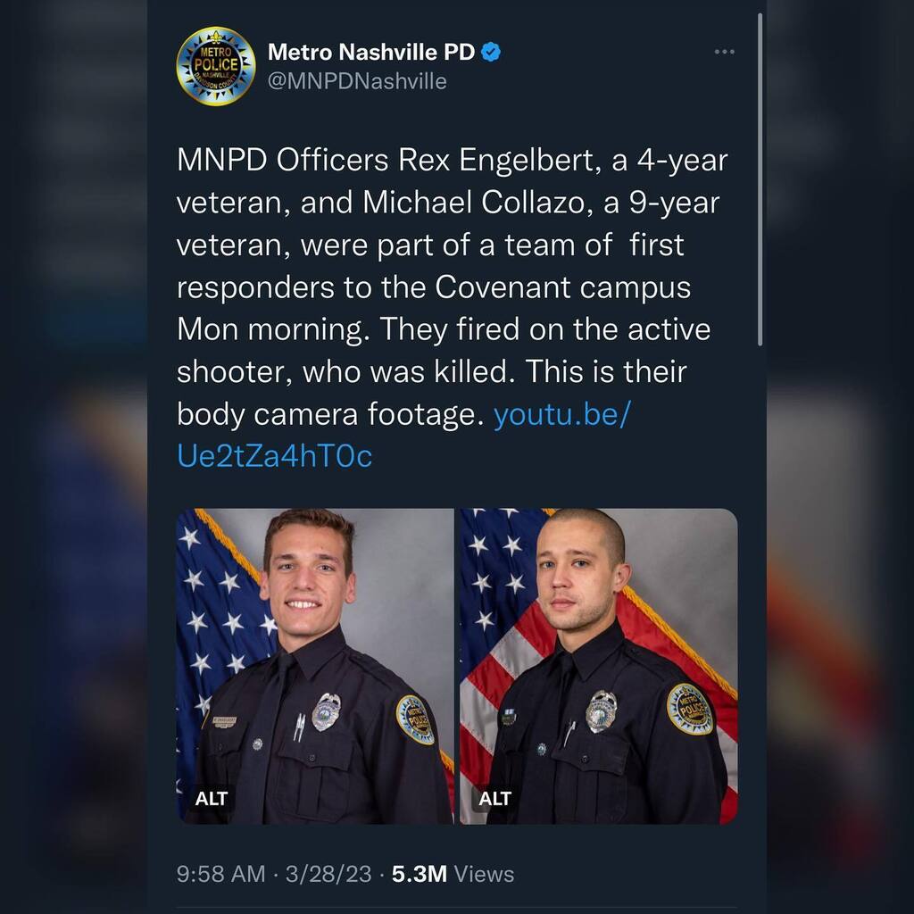 TheYBF's tweet photo. The Metropolitan Nashville Police Department released the body camera footage of Officers #RexEngelbert and #MichaelCollazo confronting and fatally shooting the gunman responsible for the tragic deaths of six people, including three nine-year-olds, at Th… https://t.co/j1jXfQ167g https://t.co/uj2wOod6QT