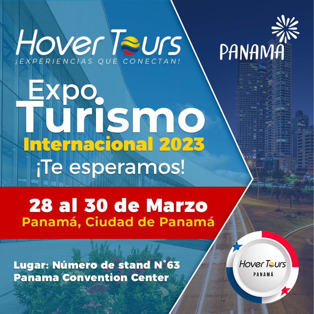 hovertours's tweet photo. ¡Te esperamos en la Expo Turismo 2023!

La Expo Turismo Internacional tendrá lugar del 28 al 30 de marzo en Panama Convention Center, Ciudad de Panamá. 

#ExpoTurismo #turismo https://t.co/wHtxtJI4W4