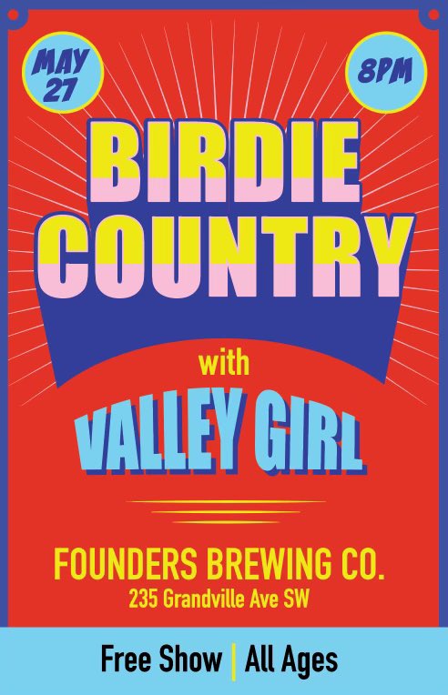 May 27th at <a href="/foundersbrewing/">Founders Brewing Co.</a> with <a href="/BirdieCountry/">Birdie Country</a>. See you there!