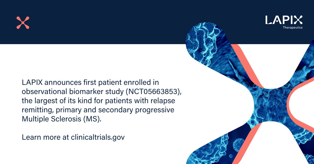 LAPIX_Tx's tweet photo. We’re excited to announce that the first patient has been enrolled in our prospective observational biomarker study (NCT05663853), the largest of its kind for patients with relapsing, primary &amp; secondary progressive #MultipleSclerosis: https://t.co/jmF9bbAxDR #MSAwarenessMonth https://t.co/ci3VUnlfej