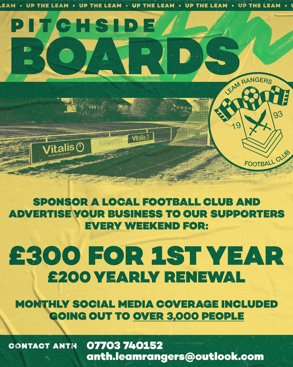 LeamRangers's tweet photo. 𝗣𝗜𝗧𝗖𝗛𝗦𝗜𝗗𝗘 𝗕𝗢𝗔𝗥𝗗𝗦 — Advertise your business to our supporters every weekend with a pitchside board!

💷 £300 (£200 yearly renewal)
📣 Monthly social media shoutouts

#UpTheLeam #UTL 🔰 https://t.co/fKWwxF5tVo