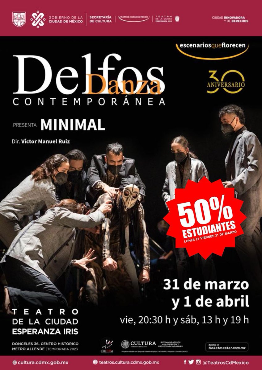 delfosdanza's tweet photo. 🚨 ¡Atención estudiantes! 🧑‍🎓👩‍🎓

Presenta tu credencial en las taquillas del Teatro de la Ciudad Esperanza Iris y obtén un 50% de descuento en la compra de tu boleto para ver "Minimal" de #DelfosDanza

🎟️ Promoción valida del lunes 27 al viernes 31 de marzo. @TeatrosCdMexico https://t.co/mrjXM1X500