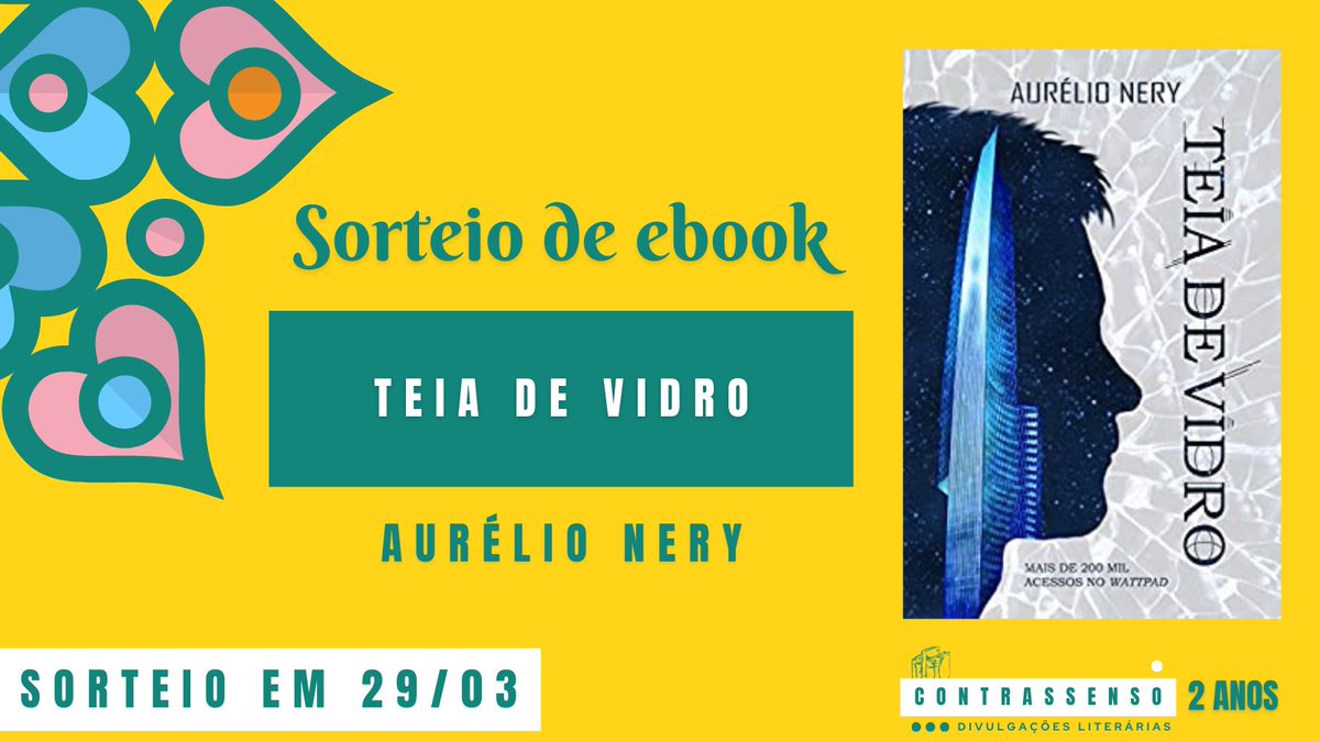 acontrassenso's tweet photo. 🚨ALERTA DE SORTEIO!!!
🎁Sorteio de 1 ebook de "Teia de Vidro" de Aurélio Nery.
➡️Regras:
- Favoritar e dar RT🔁 neste tweet (sem citar)
- Seguir @acontrassenso e @aurelionery_
➡️Resultado: 29/03 a partir das 23h.
#FestivalCS #sorteiodelivros #livros https://t.co/EkqnRibfwE