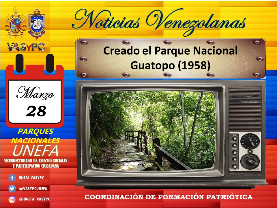 Unefa_Barinas's tweet photo. ✅️#NOTIVEN Informa: En 1958 es creado el Parque Nacional Guatopo. Ubicado entre los estados Miranda y Guárico, tiene una superficie de 122.464 hectáreas.
✅️En 1864 se sanciona y forja la Constitución de los Estados Unidos de Venezuela.
#unefavasypc #VASyPC #NúcleoBarinas https://t.co/8EYDigRTQm