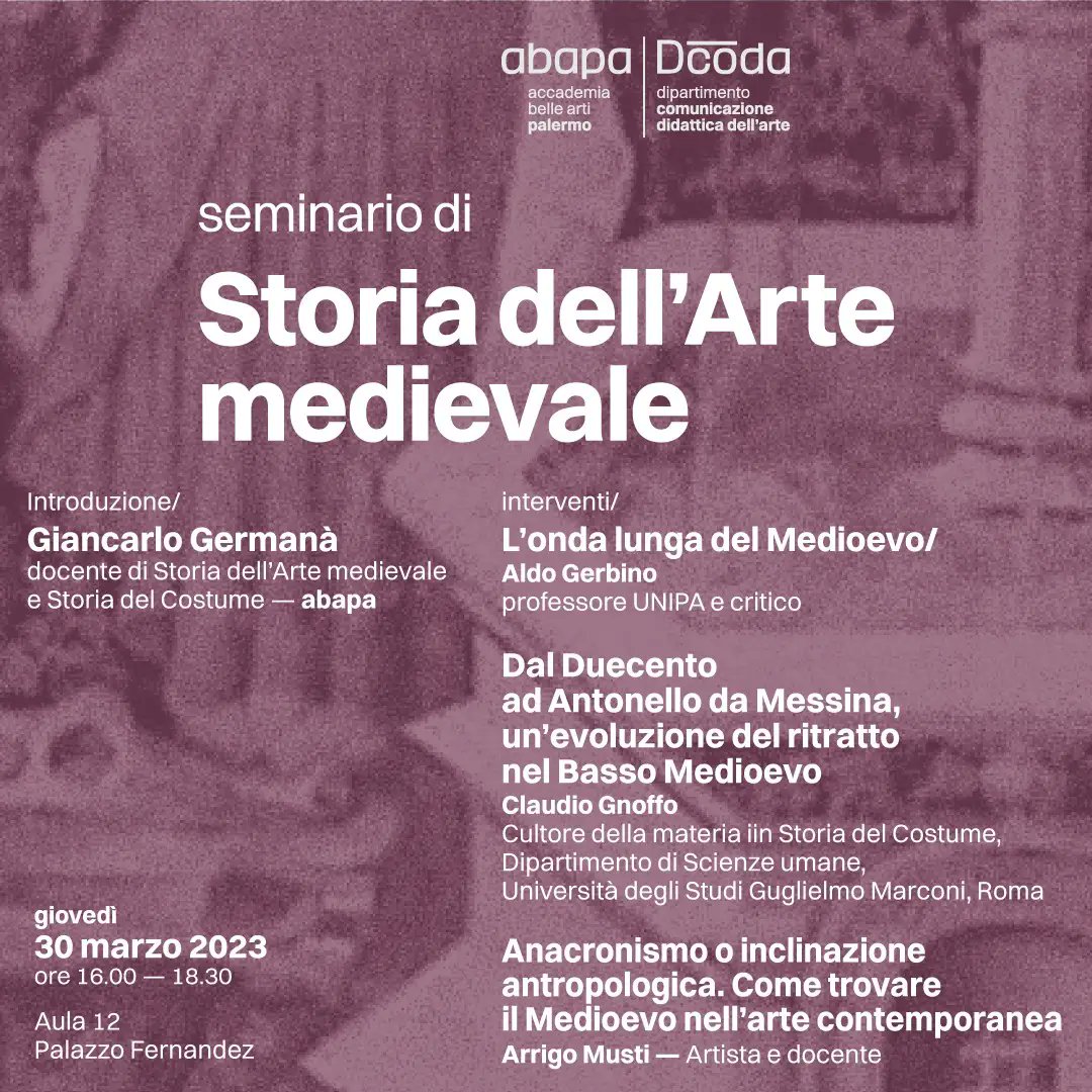 Alunni, esperti o semplici appassionati di genere Vi aspettiamo, dalle 16 in aula 12 di Palazzo Fernandez, Accademia di Belle Arti di Palermo. 
Cercheremo di capire se, e dove, esiste una relazione tra arte medioevale ed arte contemporanea

accademiadipalermo.it/index.php/semi…