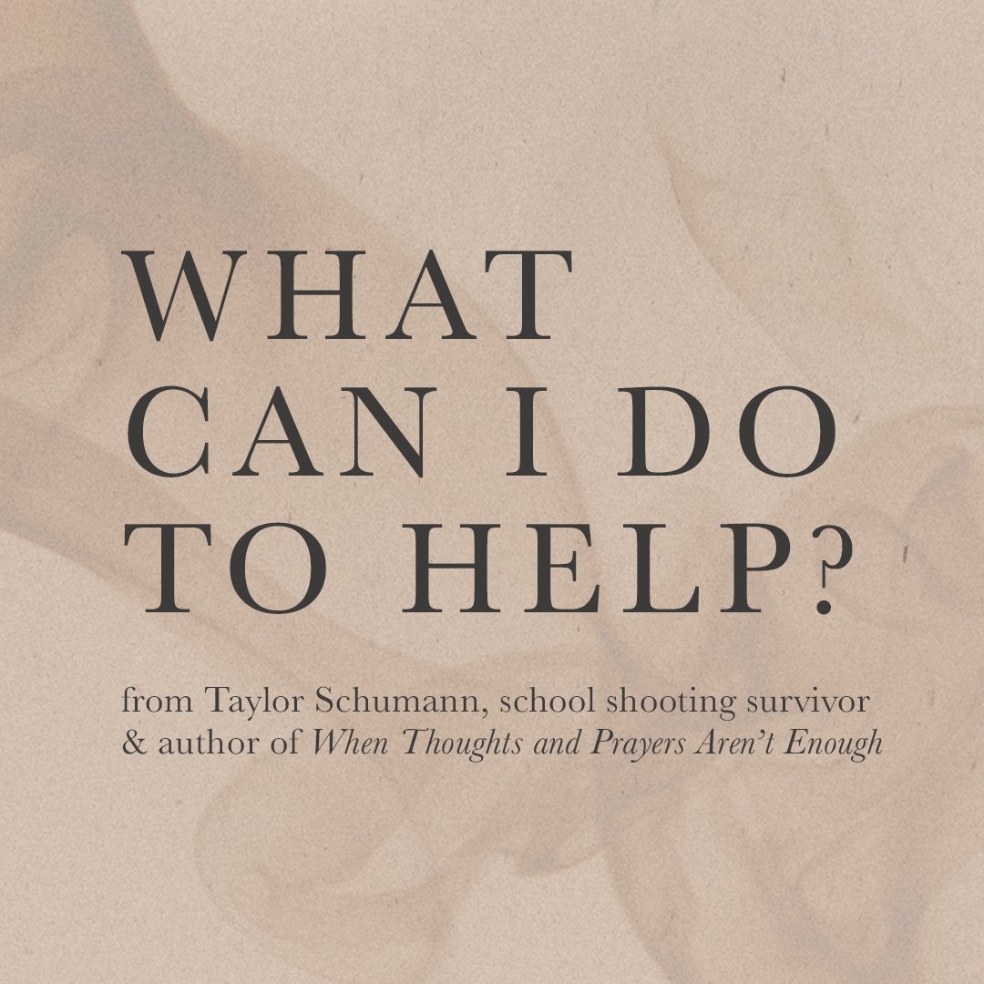 ivpress's tweet photo. School shooting survivor and author of 'When Thoughts and Prayers Aren't Enough' @taylorsschumann shares 7 action steps you can take in the wake of yet another gun violence tragedy. 

Read the full gun reform FAQ at https://t.co/ddRpBj0Kad. #GunViolence (1/4) https://t.co/2uUC3gKGfI