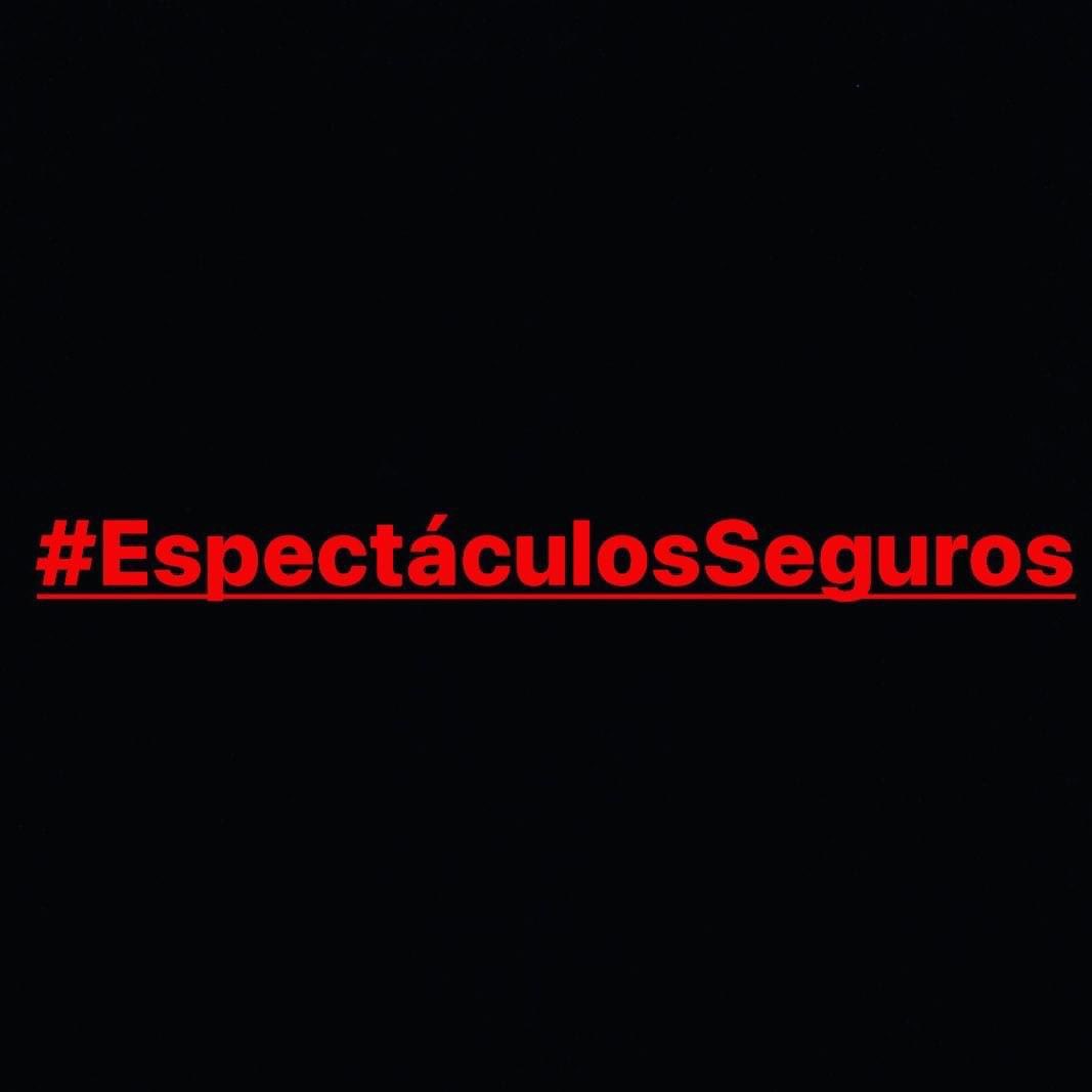 #EspectáculosSeguros