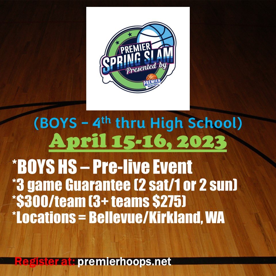 April 15-16!! Premier spring slam. Boys 4th thru HS only! @ReportBrooks @WaSupreme @FOHSeattle @rotaryhoops @D1Elite_Hoops @chaseyoung206 and many more!! Let’s go!!