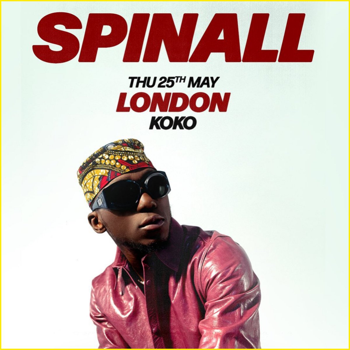 Gidiflyguys's tweet photo. Spinall will be performing at KOKO, London May 25th. Tickets on sale Friday, 

#Spinall #topboy #toludboss #Davido #Asake #Wizkid #RedmiNote12Series
#capmusic #koko #Portable #Burna #london #afrobeatsdj #afrobeats https://t.co/9Eo7fpSQHj