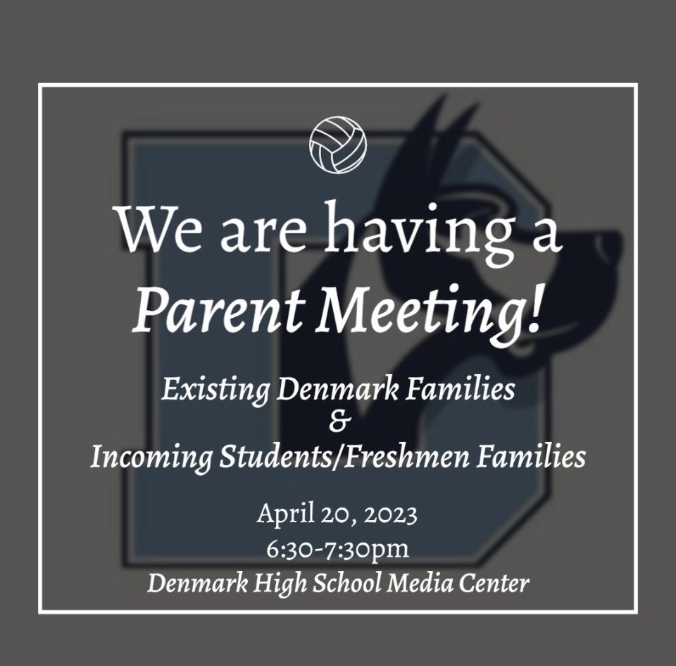 Denmark_VB's tweet photo. Existing Danes &amp; Future Danes Parents…come with your student-athlete to this! Meet the coaches &amp; ask ?’s! https://t.co/apMmJJrkPu