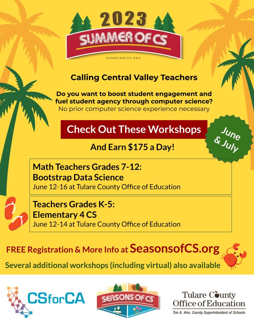 kat_goyette's tweet image. Elementary and math teachers - earn $175 a day this summer as you learn to embed computer science into your instruction. Register today seasonsofcs.org In person offerings in Tulare County + virtual options as well! #csforca #cvtechtalk #somoscue
