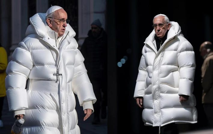 MintSauceSarnie's tweet photo. AI generated 'Puff Pontif' fooled me, that's for sure!
Created in Midjourney. Kind of worrying how convincing AI is getting.
#Midjourney #PopeInACoat https://t.co/hd1rxMtPXw