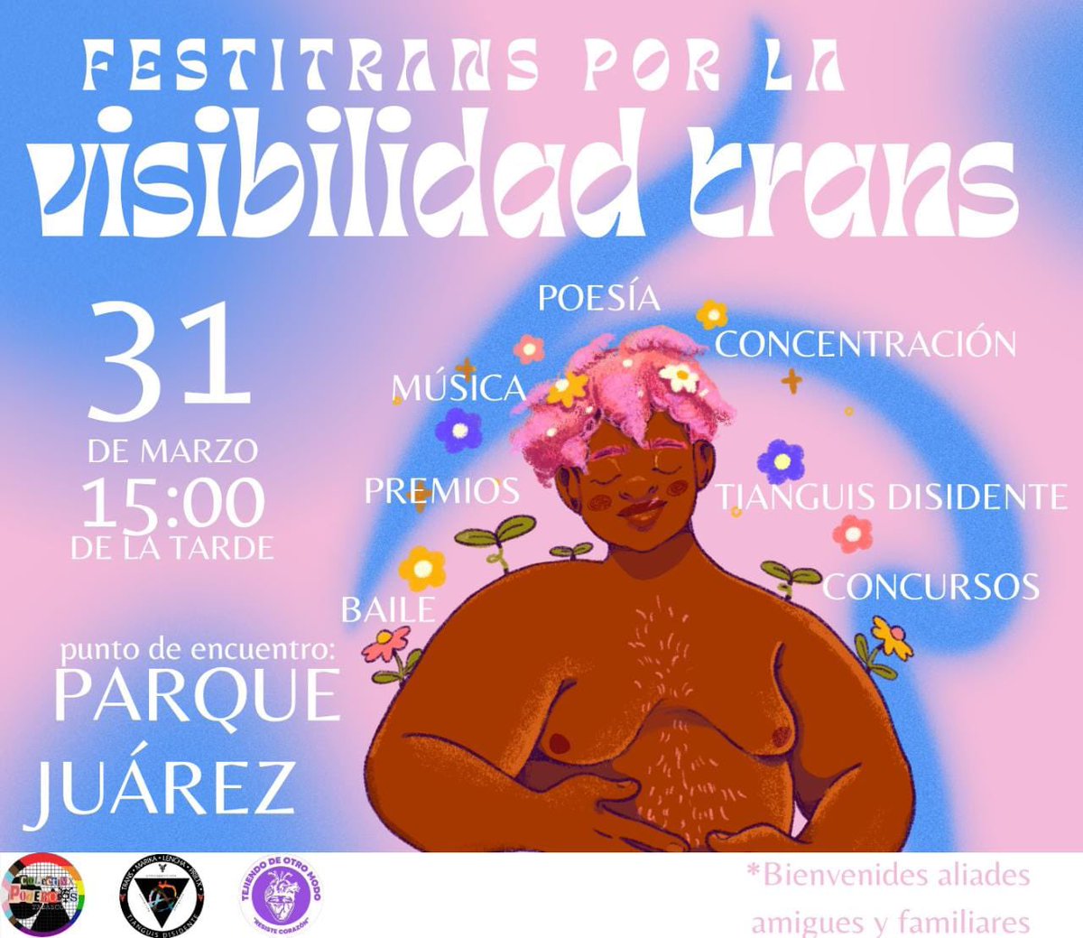 PoderosxsTab's tweet photo. ¡Únete a las actividades este 31 de marzo!

¡Acompañanos a celebrar nuestra existencia y resistir en comunidad! 🏳️‍⚧️

📆31 de marzo del 2023
🕜3:00 pm
📍Del Parque Juárez al Tianguis Disidente

#VisibilidadTrans #TianguisDisidente #Juntrans #Festitrans #31M https://t.co/h5OF9MbDV8