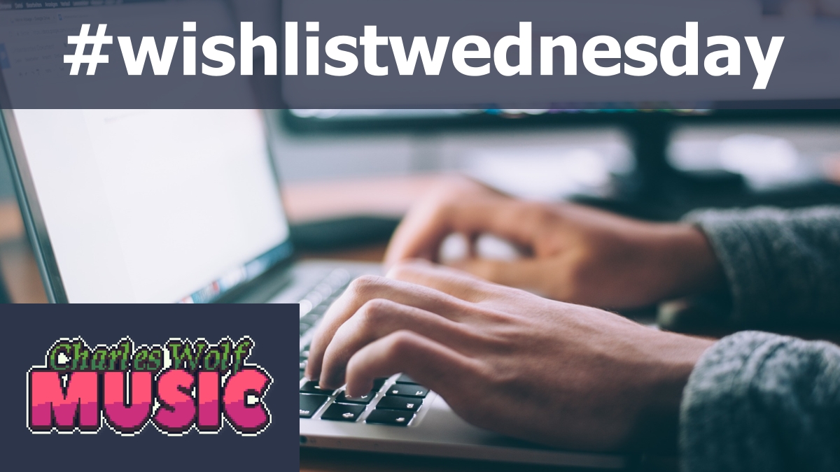 CWolfMusic's tweet photo. #wishlistwednesday #wipwednesday  

Hey #indiedev #gamedev and #TTRPG creators, 

Come and share your work below 
Like and Retweet this tweet 
Follow someone new! 

I'll be retweeting too! https://t.co/Ty9EyPBBoF