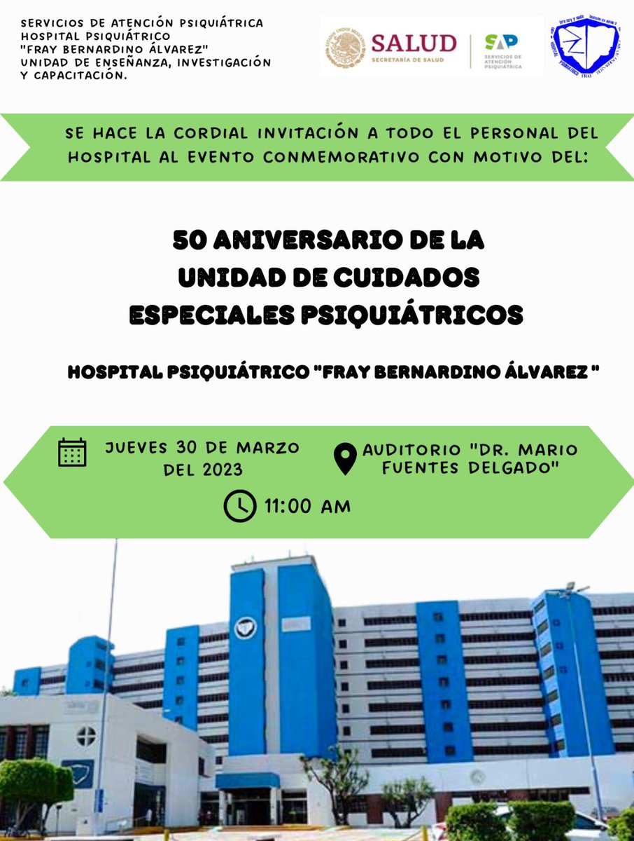 SociedadMexAnat's tweet photo. La Sociedad Mexicana de Anatomía A. C. Se complace en invitarlos al 50 Aniversario de la Unidad de Cuidados Especiales Psiquiatricos del Hospital Psiquiátrico "Fray Bernardino Alvarez". #SMA #MesaEstudiantil #anatomía #psiquiatría #salud #FrayBernardinoAlvarez #50aniversario https://t.co/Yw1HCA8Y9g