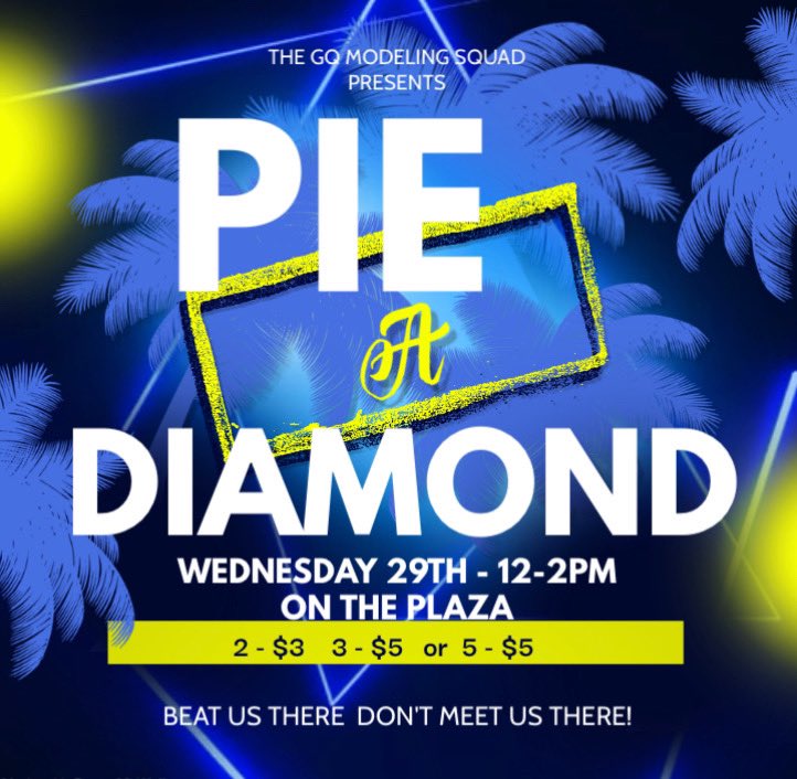 ASU_GQ_Models's tweet photo. Hey Alcorn from GQ Presenting “ Pie A Diamond” DATE : Wednesday 29th 📍: Campus Plaza 💛💜 . Come See Us Tomorrow See you There💎! https://t.co/SOHP5O070x