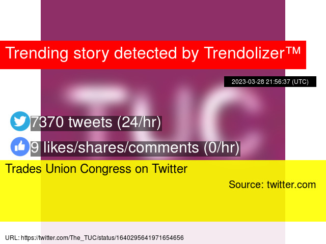 Trades Union Congress on Twitter indyref.trendolizer.com/2023/03/trades…