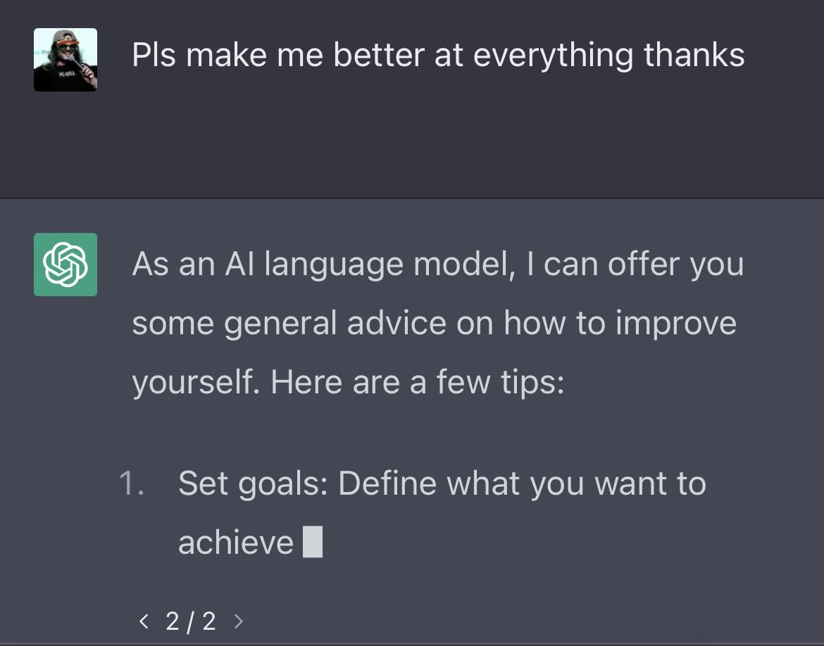 God I love Chat GBT. I’m always late to trends that “everyone’s using” 📉

Mainly bc they’re usually stupid as shit 😃

This is not stupid as shit. It’s a better script writer than me. A better salesmen than me. A better everything. 😖

So do I run away?🙄

Nah, I just use it 😼