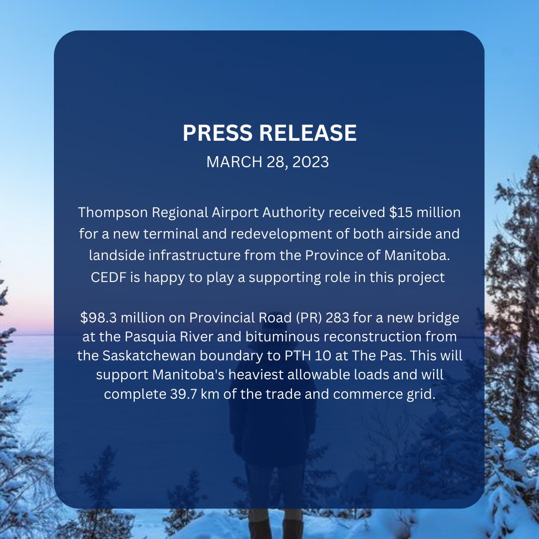 CEDFMB's tweet photo. Today, the Manitoba government announced a $420 million investment in vital transportation routes and infrastructure to strengthen the northern economy. CEDF was happy to play a supporting role in this new project. 

To learn more, visit https://t.co/fI6Vfepz71 https://t.co/DuAnUcdloC