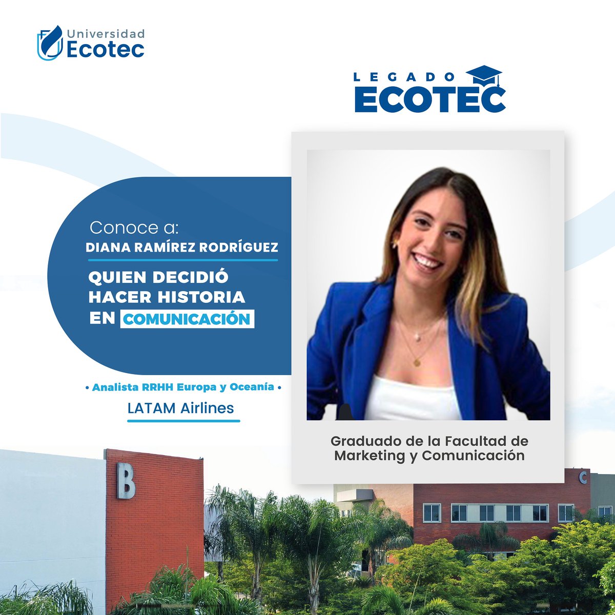UnivEcotec's tweet photo. Conoce a @dianaramrd 👩‍🎓 graduada de la facultad de @mktycom_uecotec en el año 2021, en la actualidad se desempeña como Analista de RRHH Europa y Oceanía en #LATAMAirlines.

Diana decidió hacer historia y es parte del #LegadoECOTEC. https://t.co/lau7uxFf4W