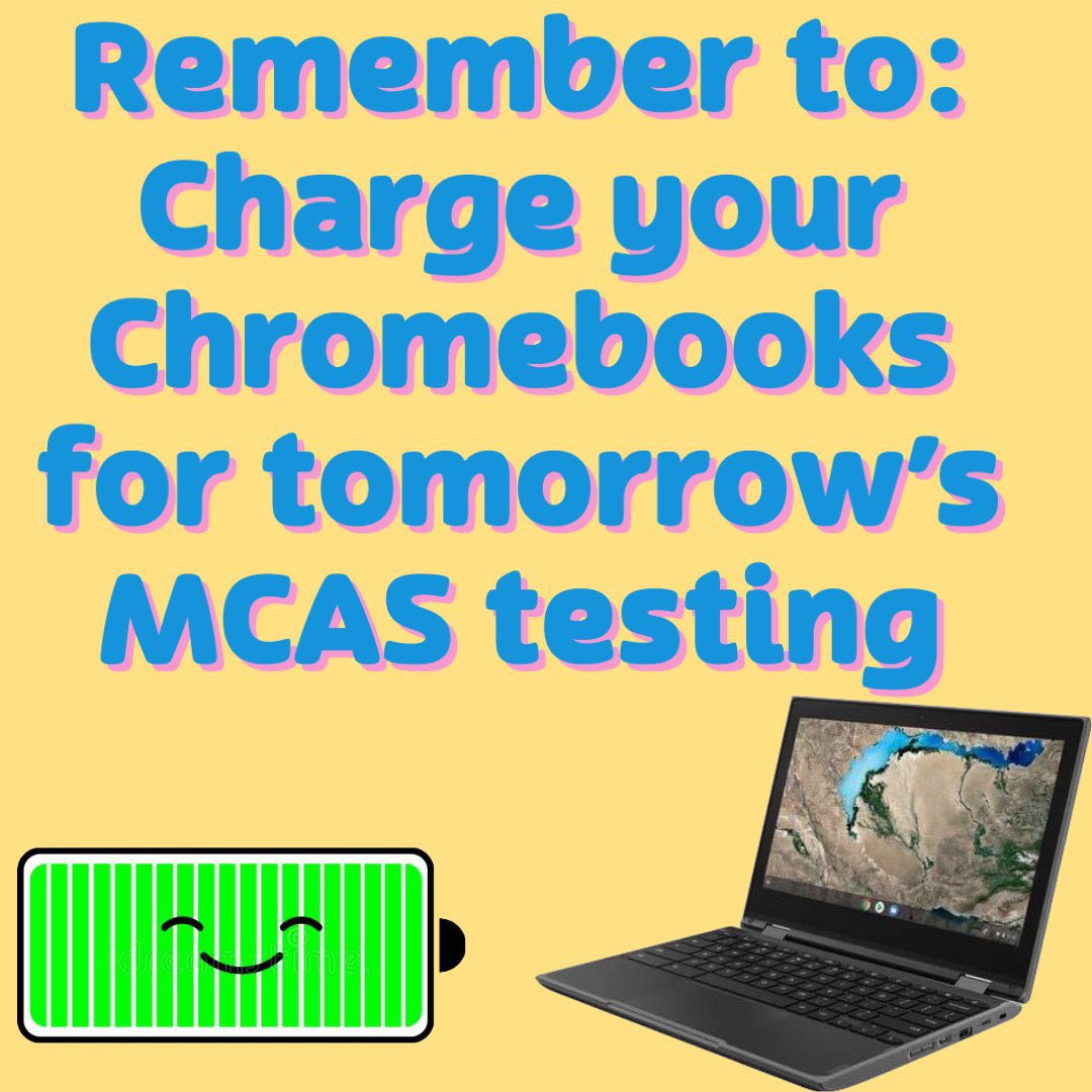 NausetTechDept's tweet photo. 10th graders: Remember tomorrow begins MCAS testing. Fully charge your Chromebook tonight for tomorrow's MCAS test. #chromebook #MCAS #chargeyourdevice https://t.co/xF0olET3rW