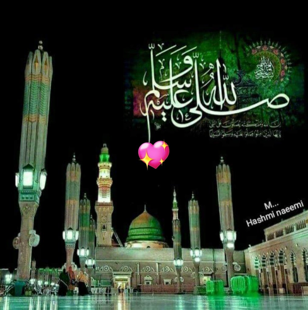 MrImranPk's tweet photo. ❤💫السلام علیکم ورحمتہ اللّه💫❤

💞🌮☕صبح و دن بخیر☕🌮💞

❤🌹دربار مصطفیﷺ🌹❤
سوہنڑا عرض میری دلبر وے
کدی آویں کملی دے گھر وے https://t.co/MlhgjMaE3M